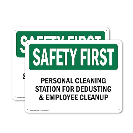 Signmission Safety Culture Sign, 14 in Width, Aluminum, Rectangle OS-2PACK-SF-A-1014-L-10688